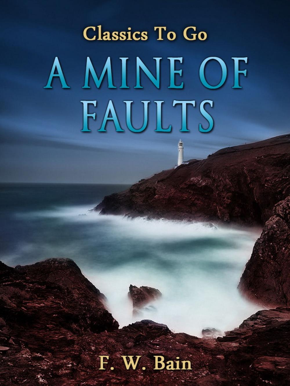 Big bigCover of A Mine of Faults