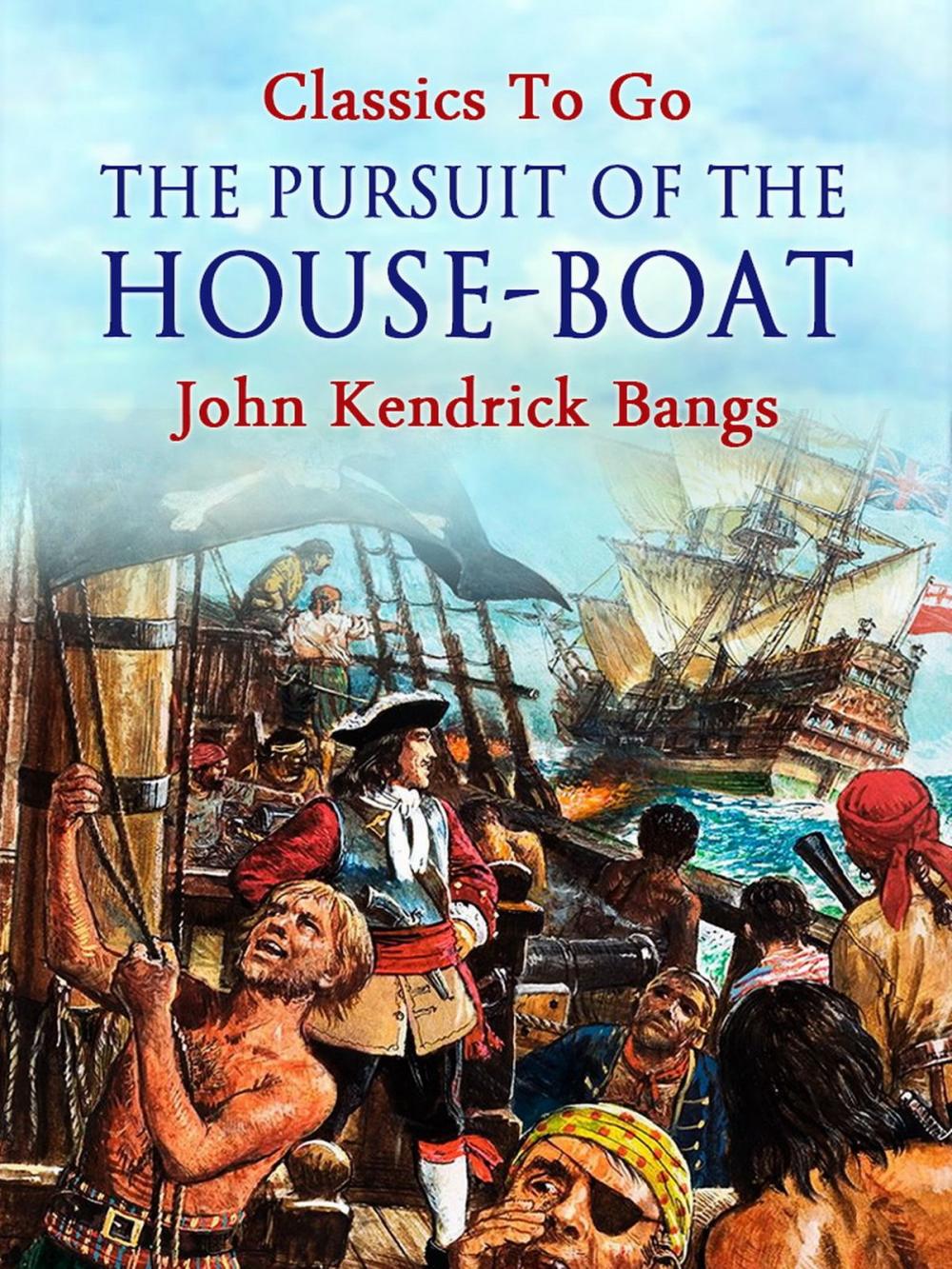 Big bigCover of The Pursuit of the House-Boat