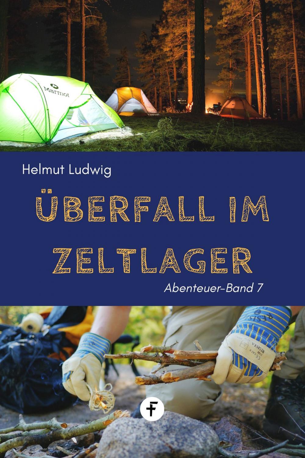 Big bigCover of Überfall im Zeltlager