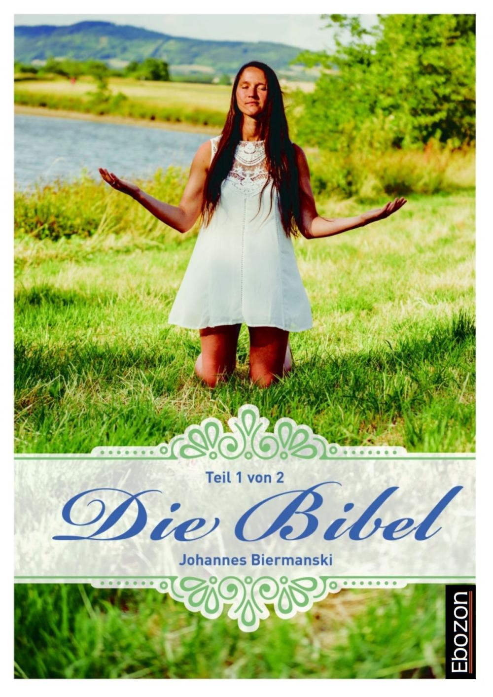 Big bigCover of Die Bibel (Teil 1/2)