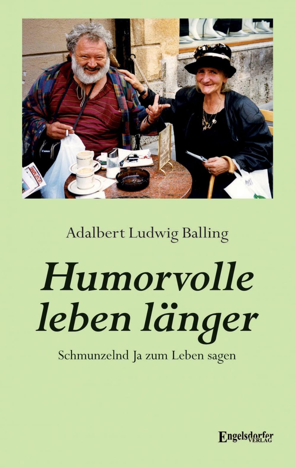 Big bigCover of Humorvolle leben länger