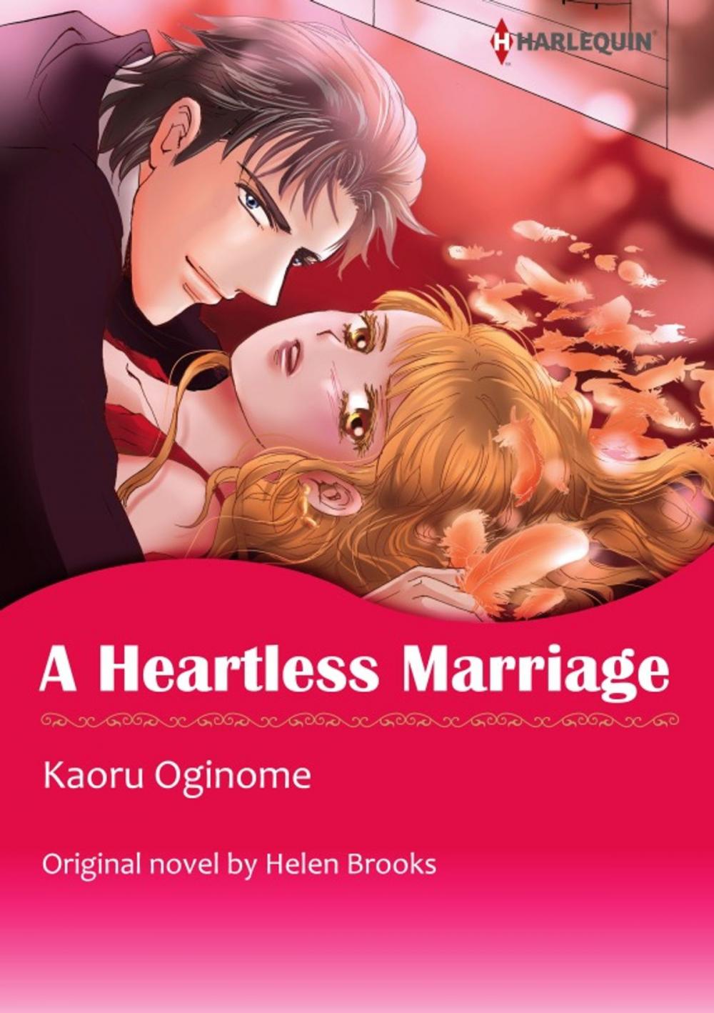 Big bigCover of A HEARTLESS MARRIAGE