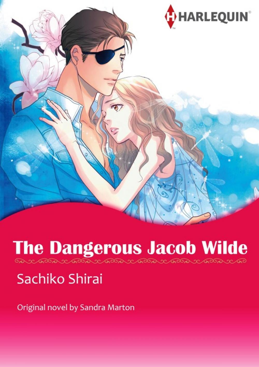 Big bigCover of THE DANGEROUS JACOB WILDE