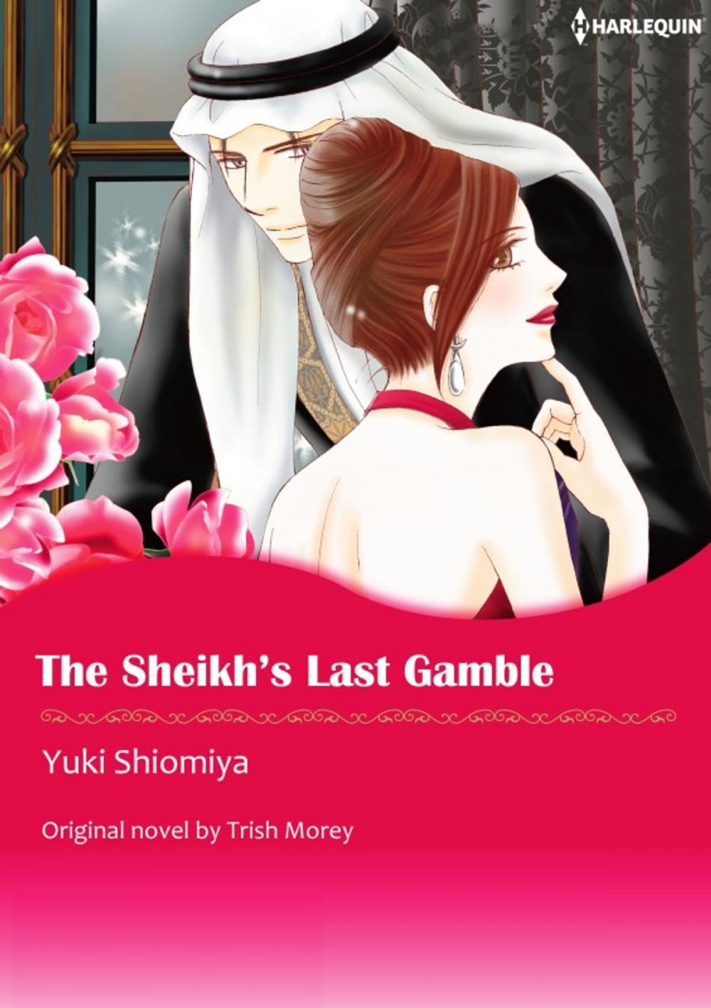 Big bigCover of THE SHEIKH'S LAST GAMBLE