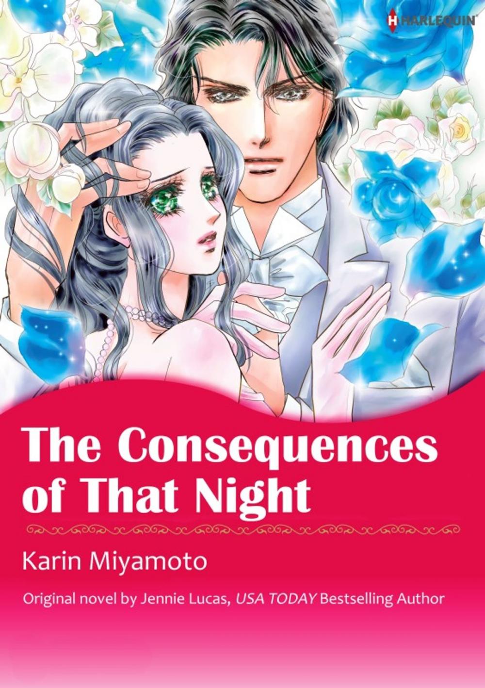 Big bigCover of THE CONSEQUENCES OF THAT NIGHT