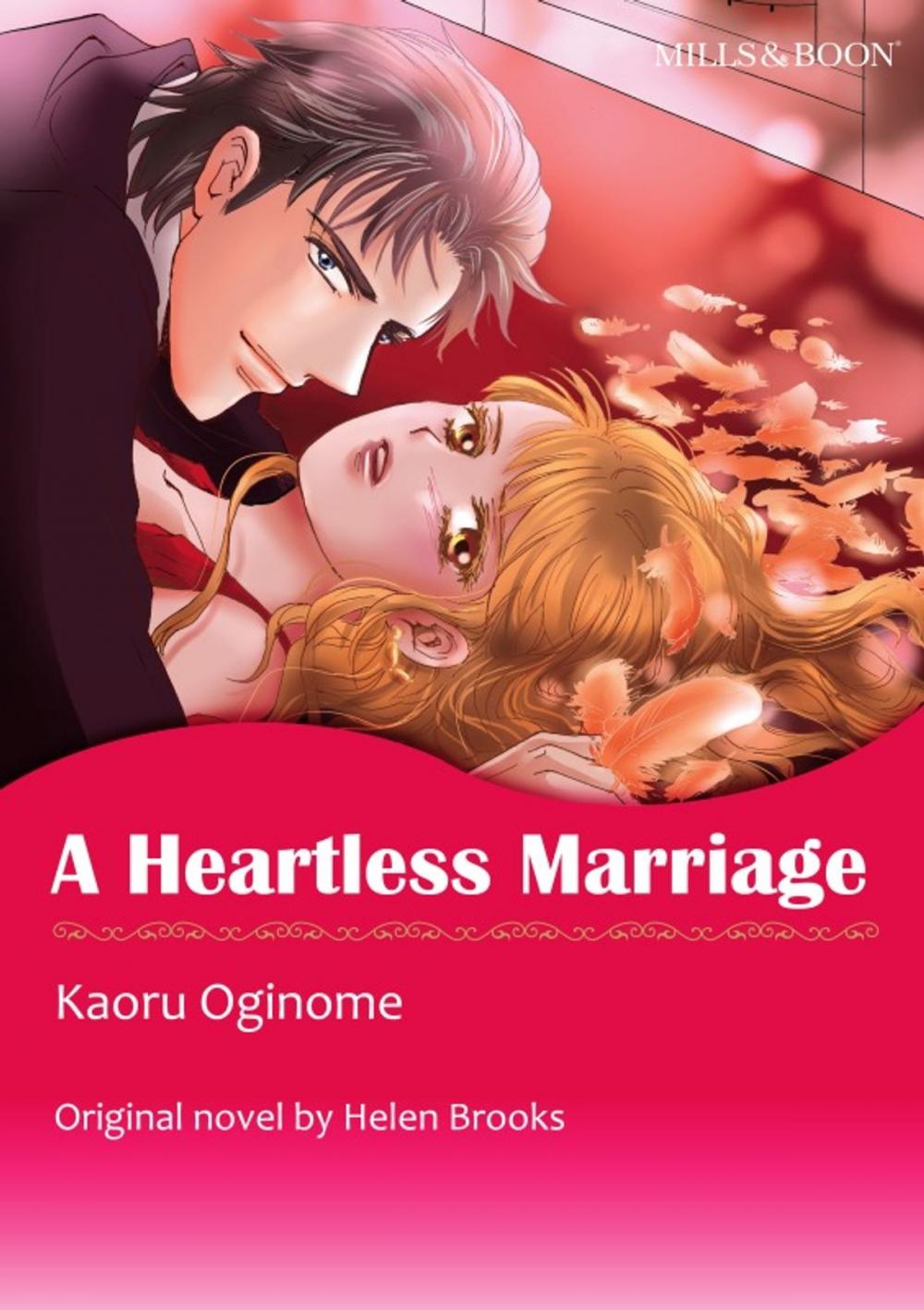 Big bigCover of A HEARTLESS MARRIAGE