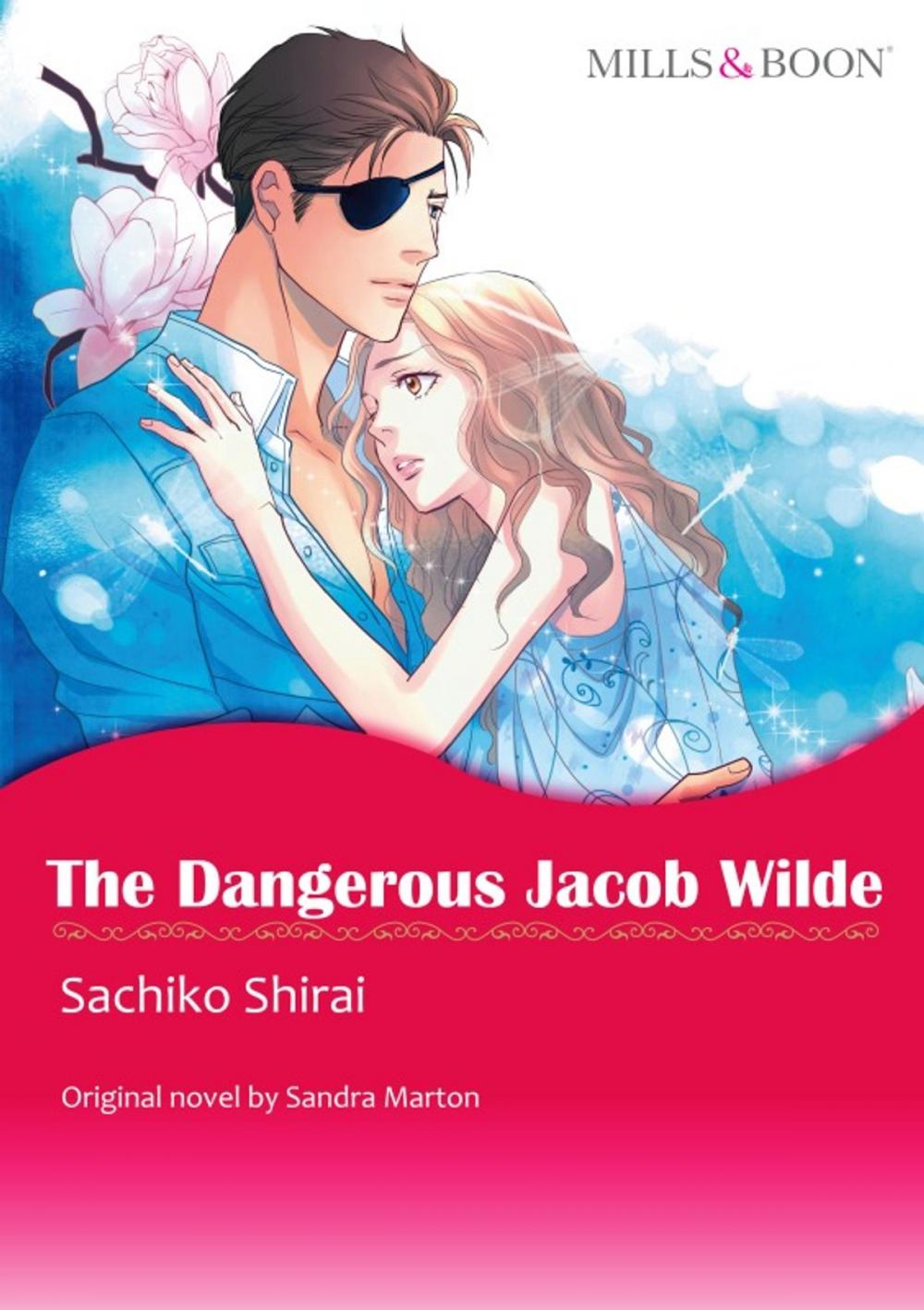 Big bigCover of THE DANGEROUS JACOB WILDE