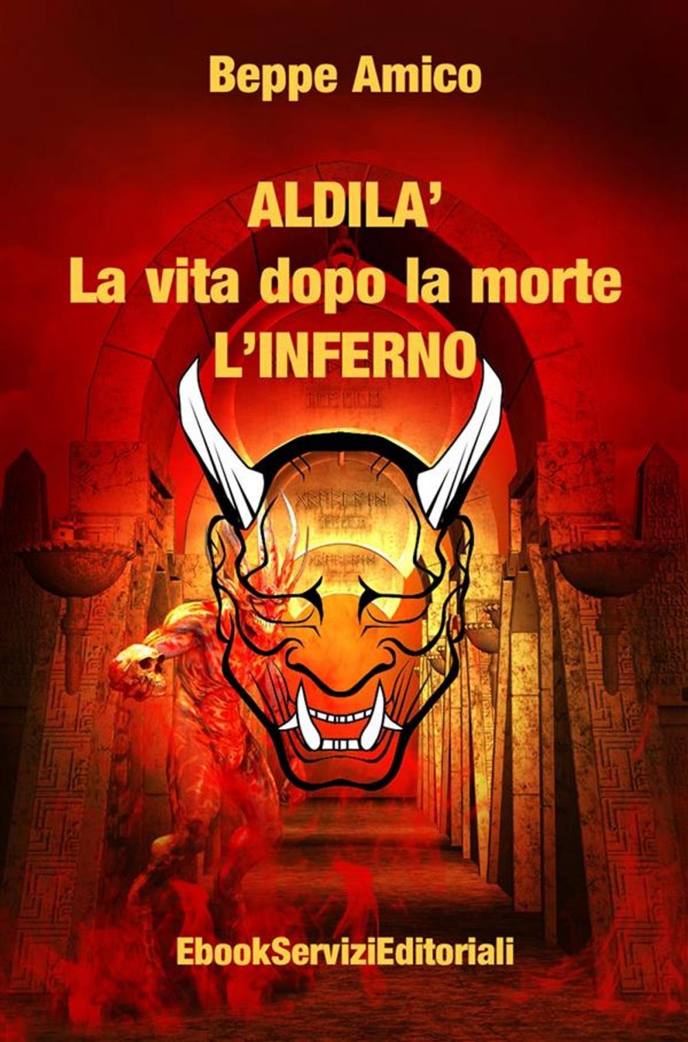 Big bigCover of ALDILA’ – la vita dopo la morte - L’INFERNO