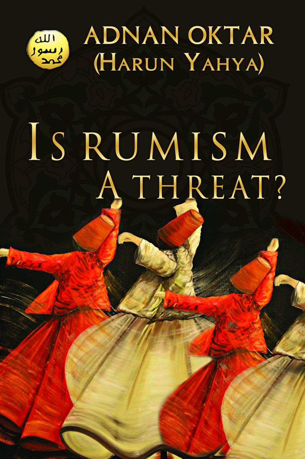 Big bigCover of Is Rumism a Threat?