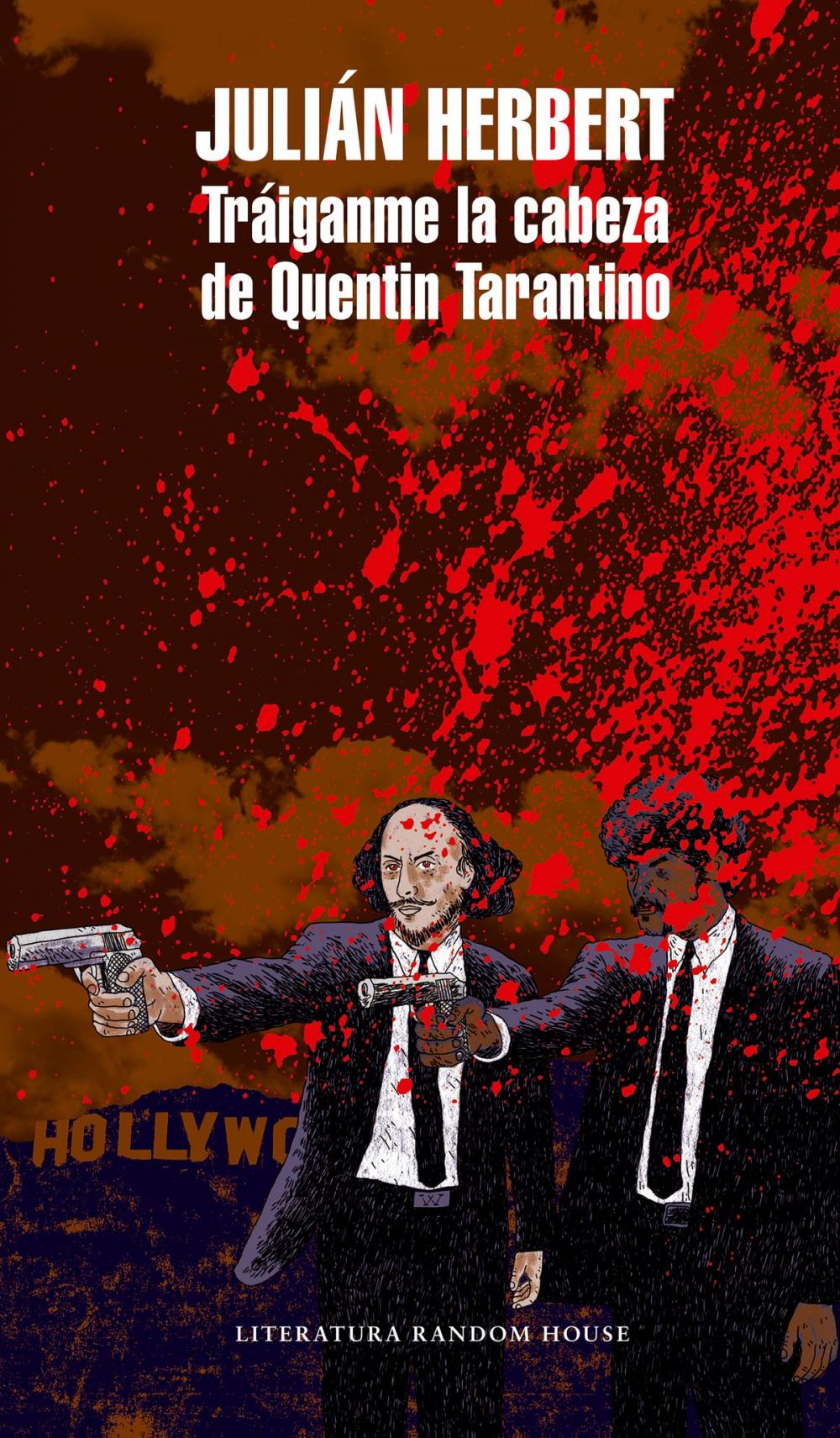 Big bigCover of Tráiganme la cabeza de Quentin Tarantino