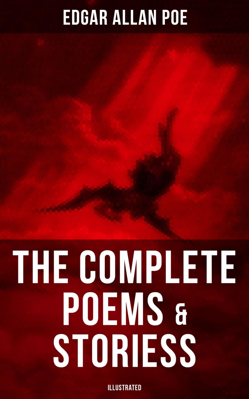 Big bigCover of The Complete Poems & Stories of Edgar Allan Poe (Illustrated)