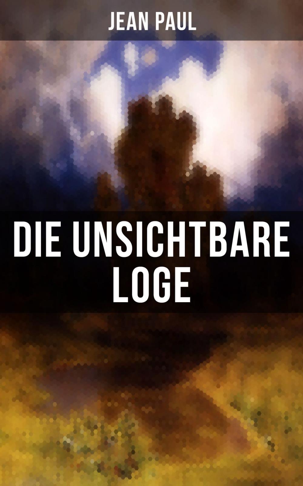 Big bigCover of Die unsichtbare Loge