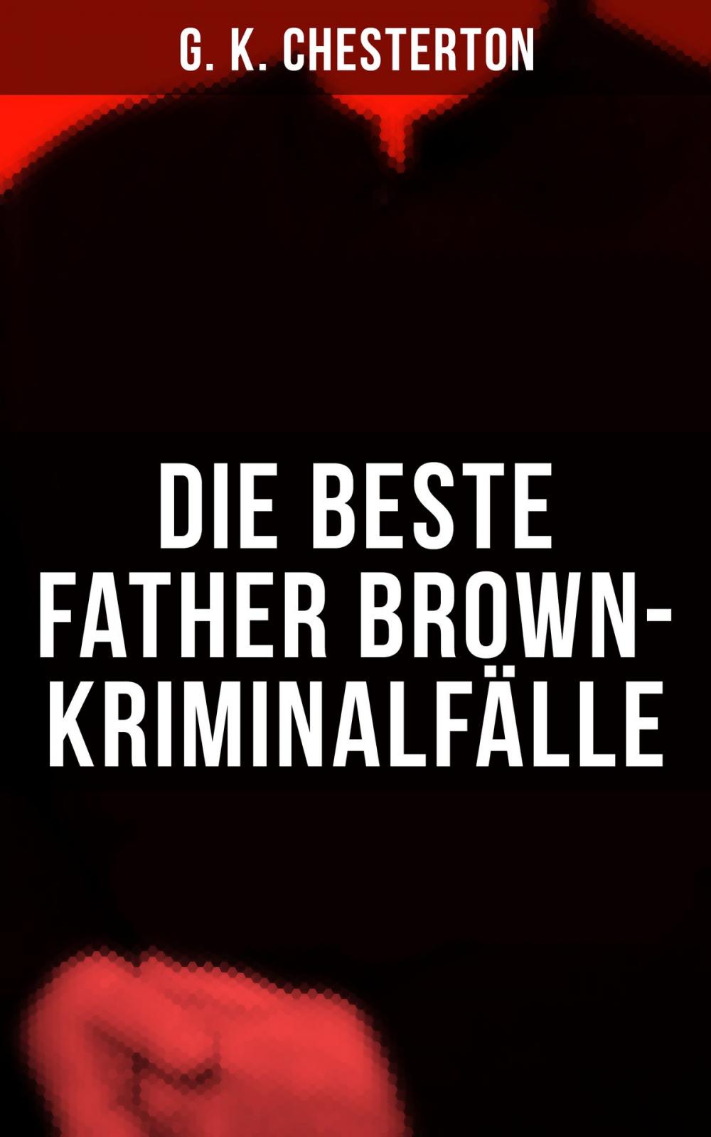 Big bigCover of Die Beste Father Brown-Kriminalfälle