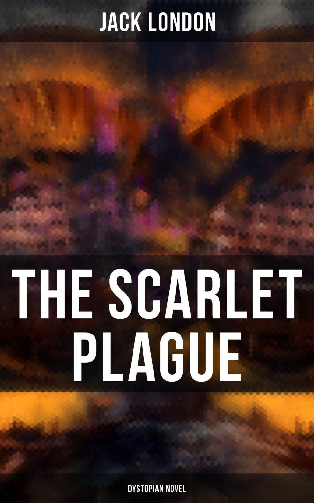 Big bigCover of The Scarlet Plague (Dystopian Novel)