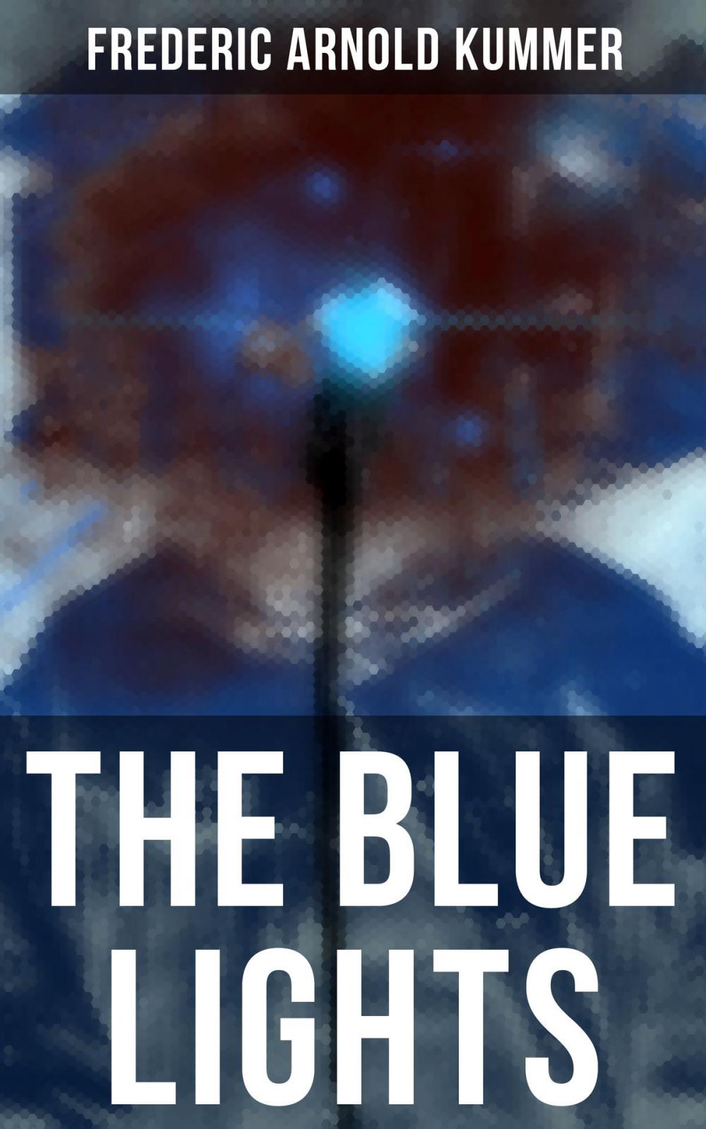 Big bigCover of The Blue Lights