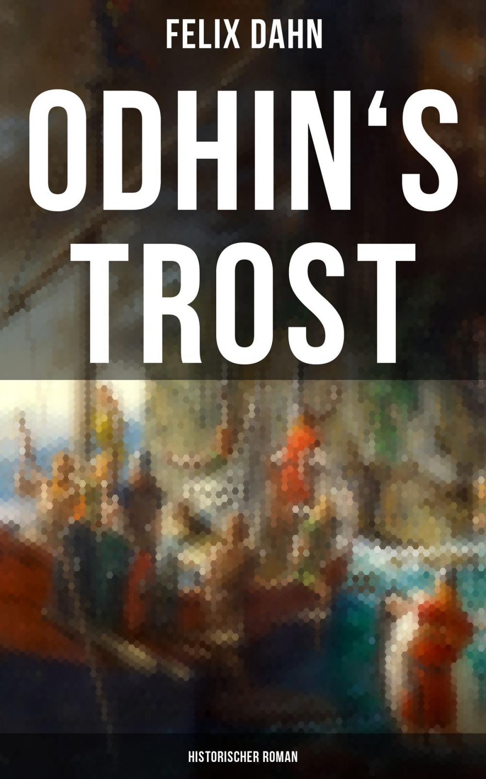 Big bigCover of Odhin's Trost: Historischer Roman