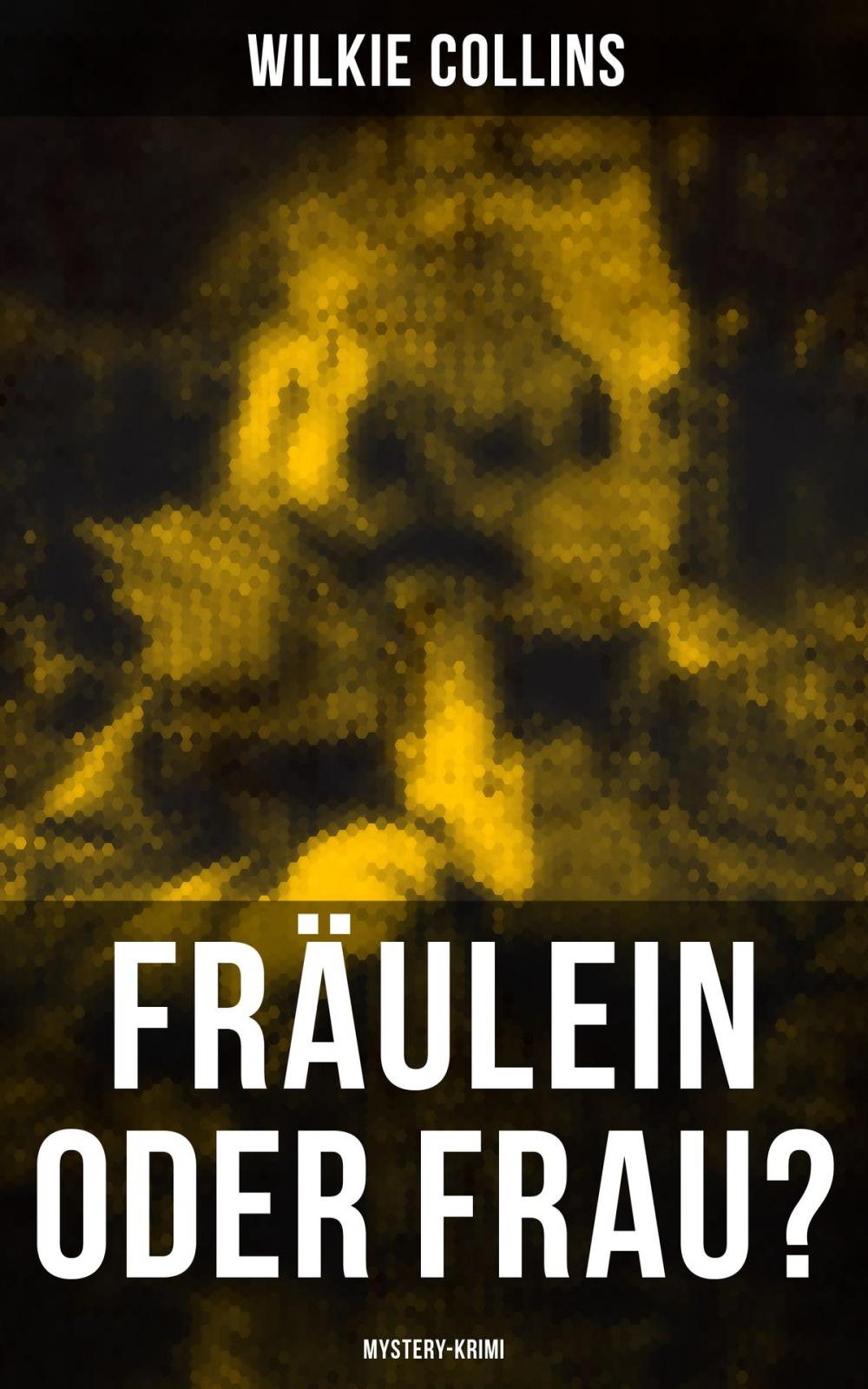 Big bigCover of Fräulein oder Frau? (Mystery-Krimi)