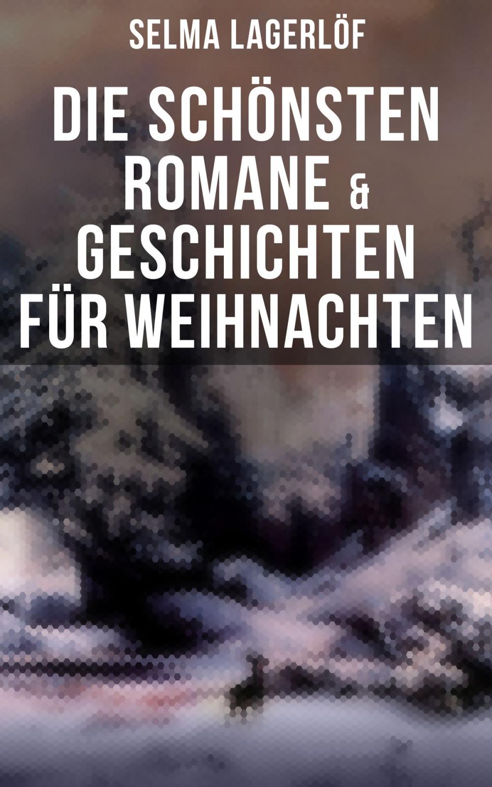 Big bigCover of Die schönsten Romane & Geschichten für Weihnachten