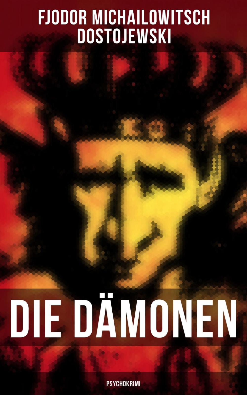 Big bigCover of Die Dämonen (Psychokrimi)