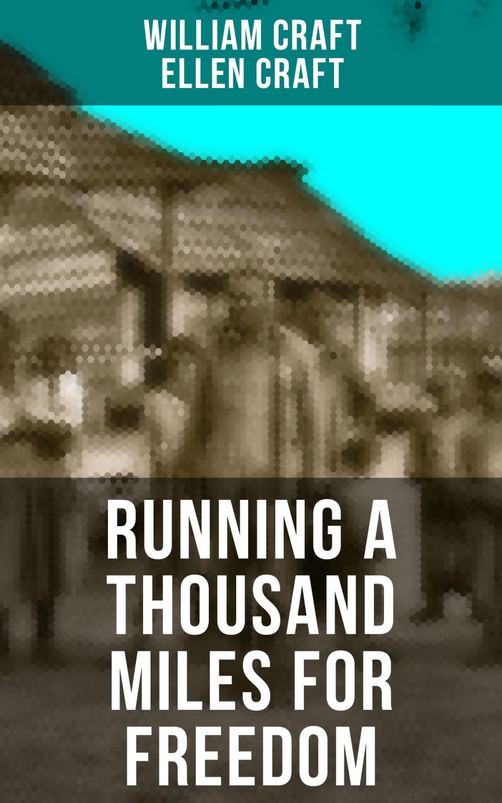 Big bigCover of RUNNING A THOUSAND MILES FOR FREEDOM