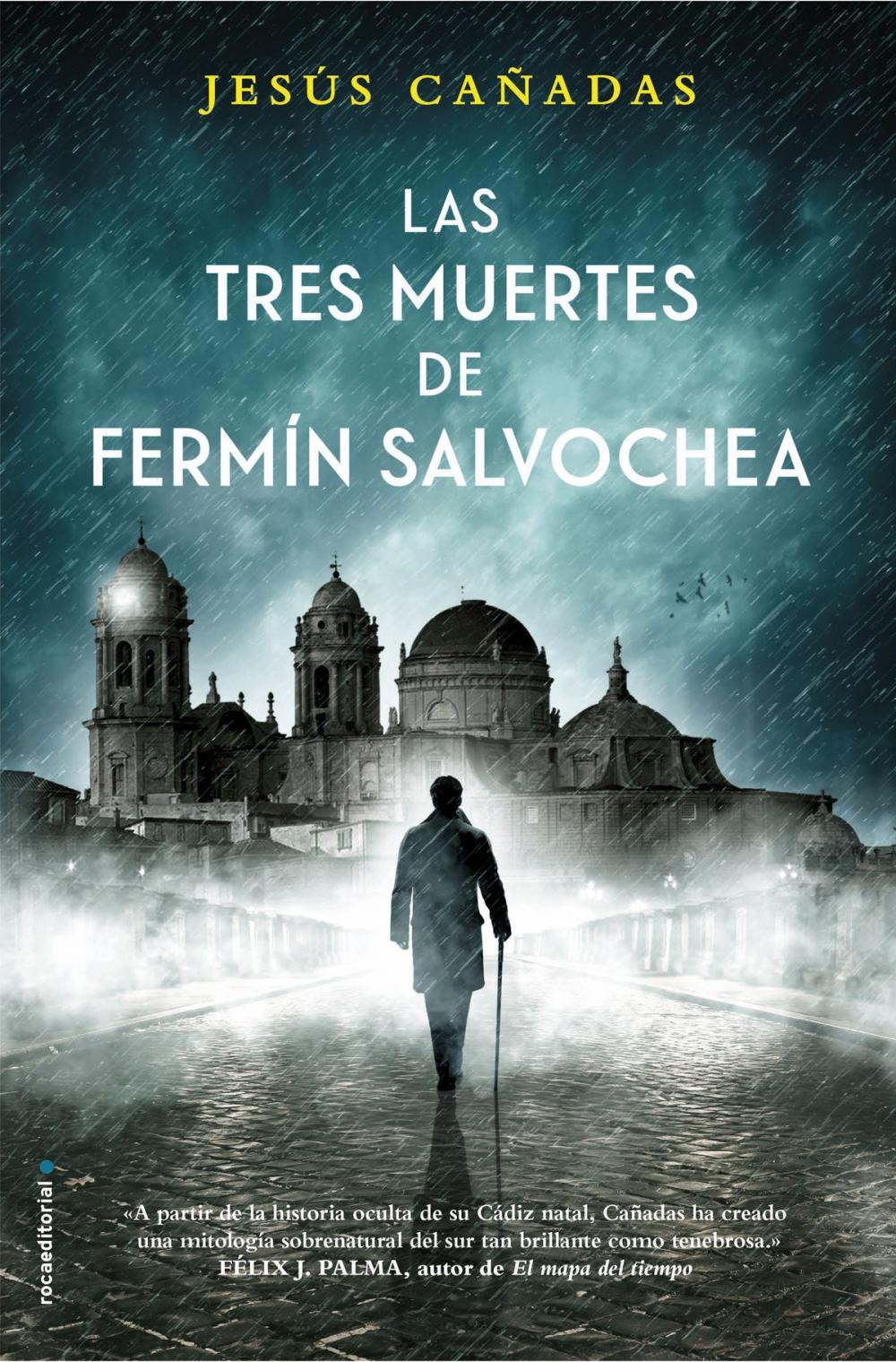 Big bigCover of Las tres muertes de Fermin Salvochea