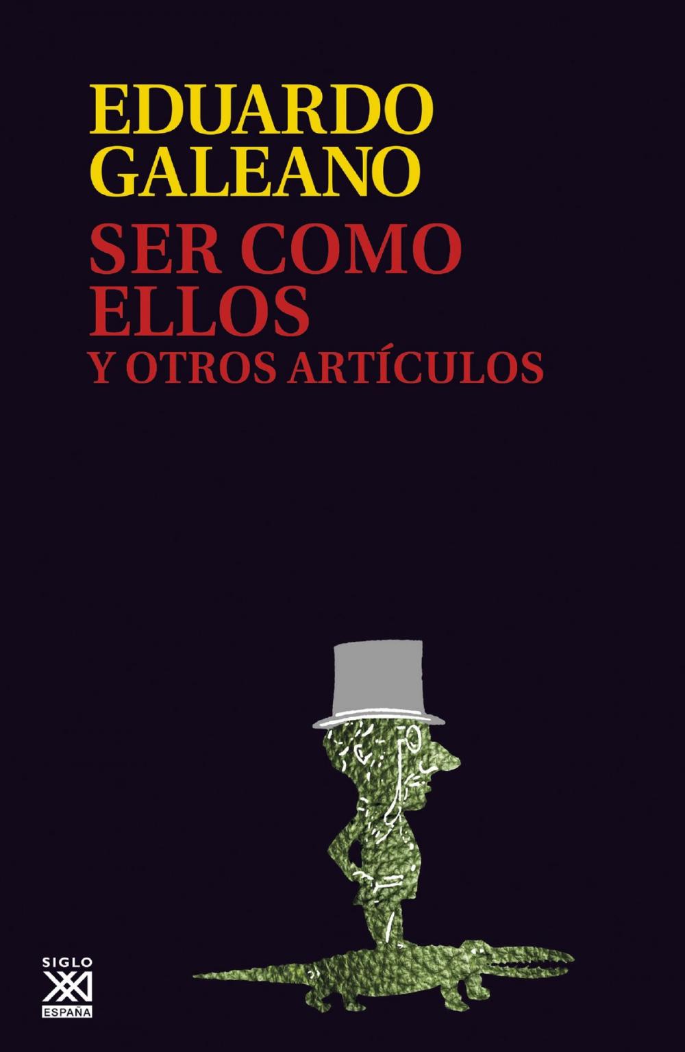 Big bigCover of Ser como ellos y otros artículos