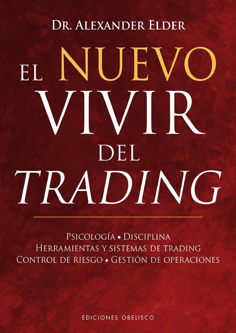 Big bigCover of El nuevo vivir del trading