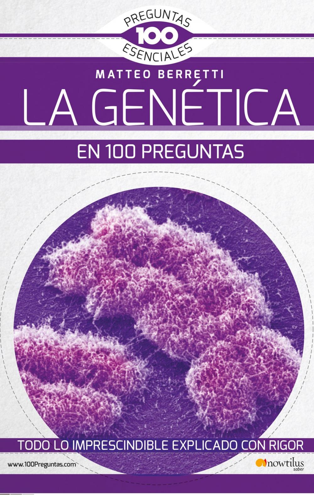 Big bigCover of La Genética en 100 preguntas