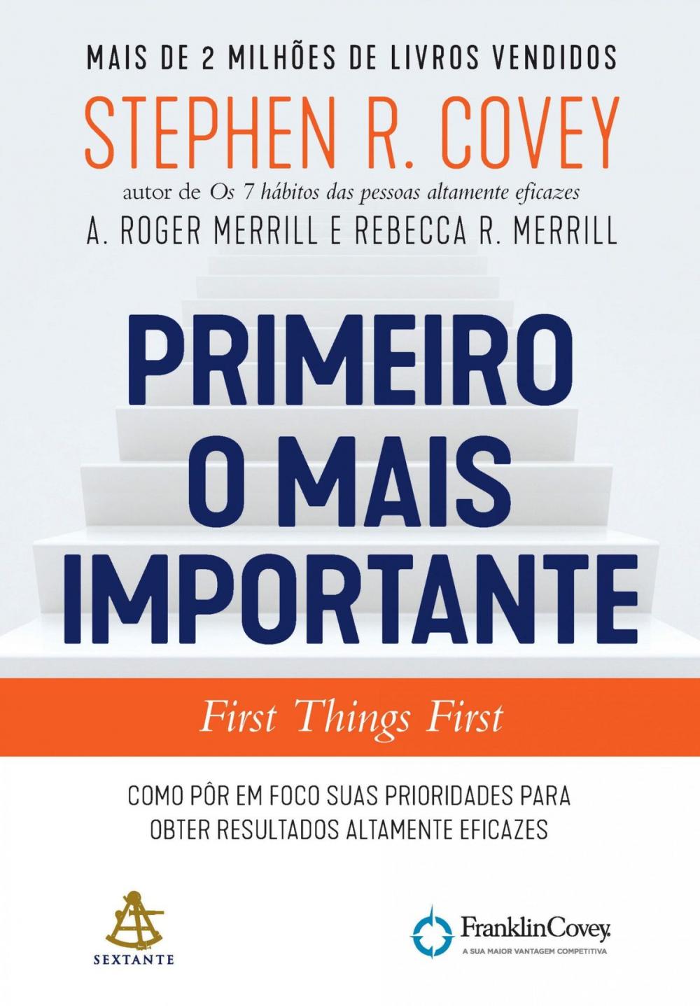 Big bigCover of Primeiro o mais importante - First Things First