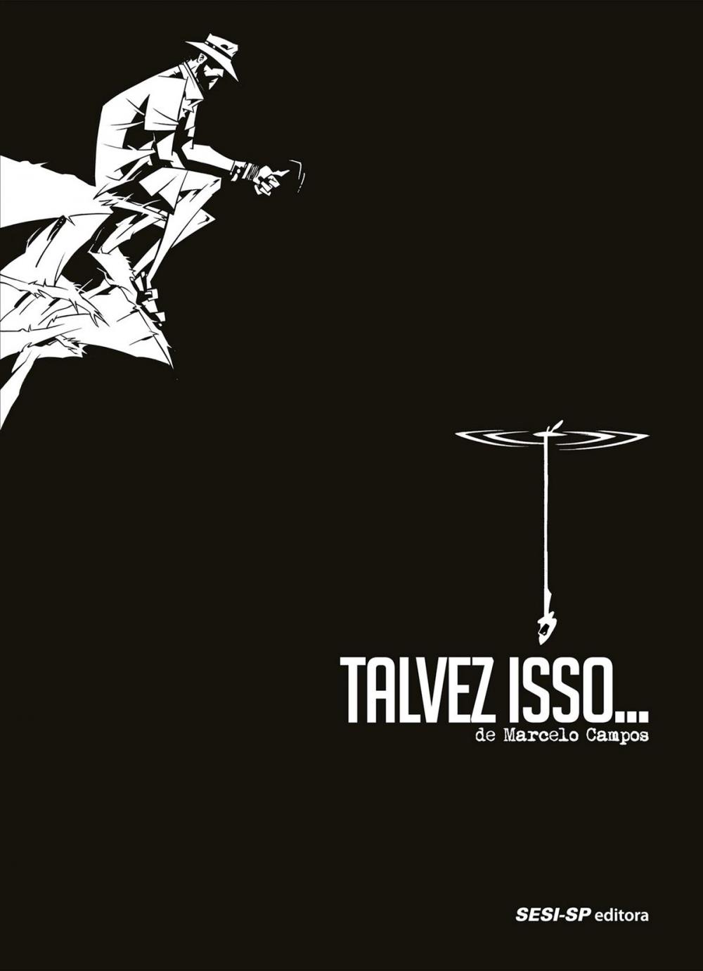 Big bigCover of Talvez Isso…