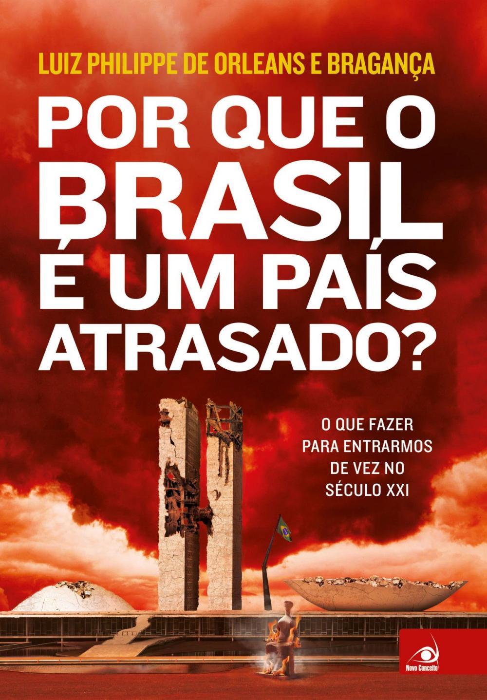 Big bigCover of Por que o Brasil é um país atrasado?