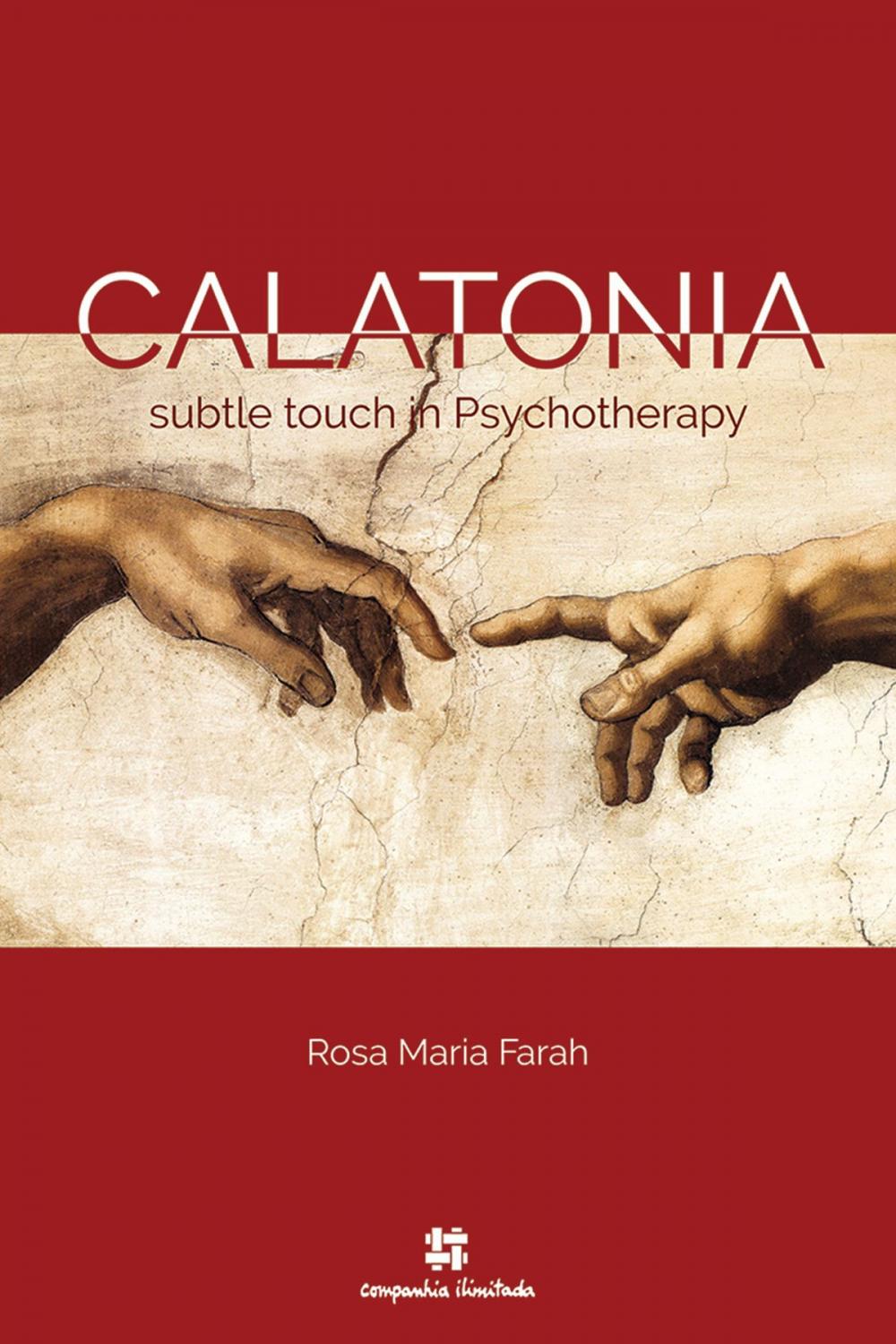 Big bigCover of Calatonia: subtle touch in psychotherapy