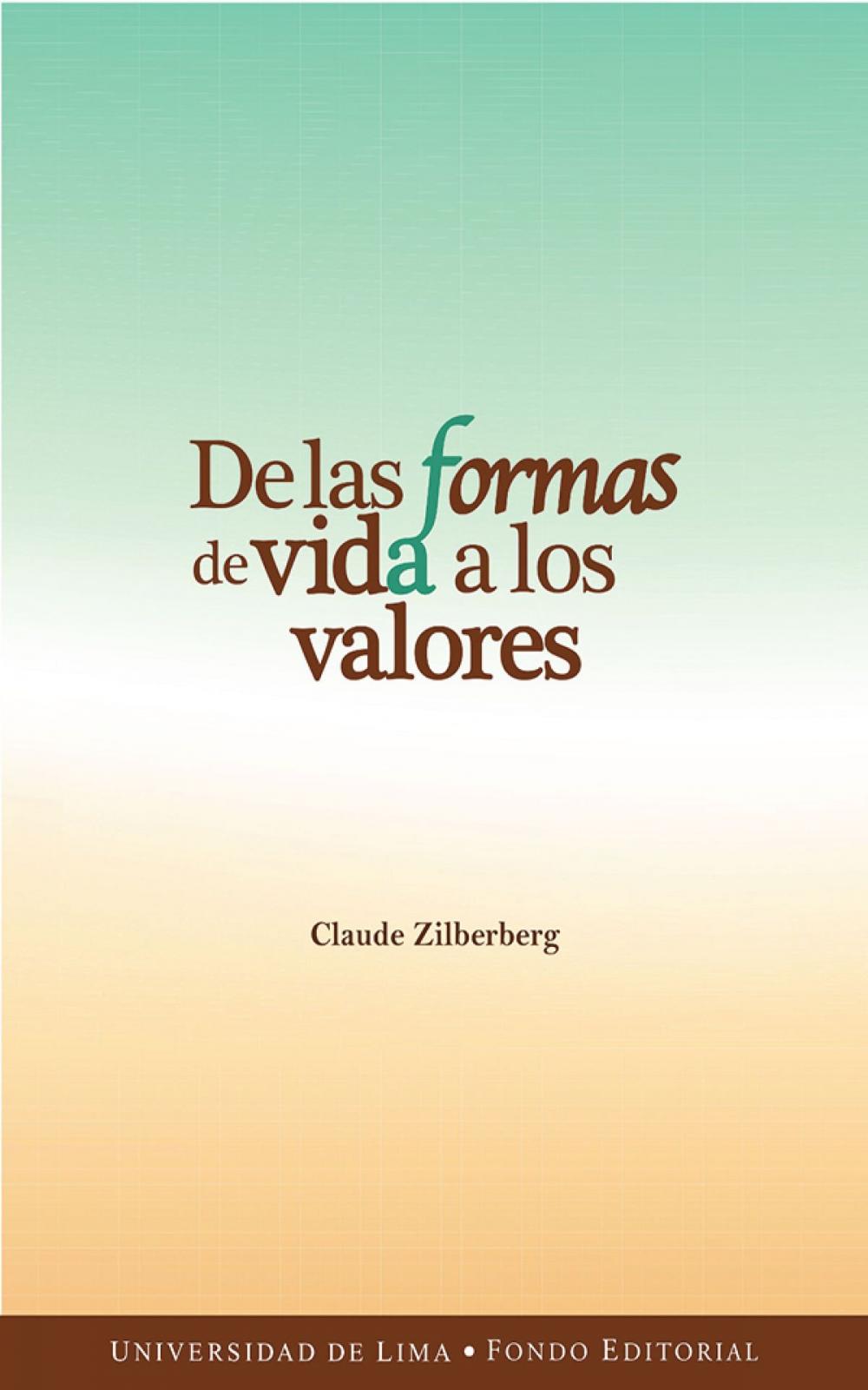 Big bigCover of De las formas de vida a los valores