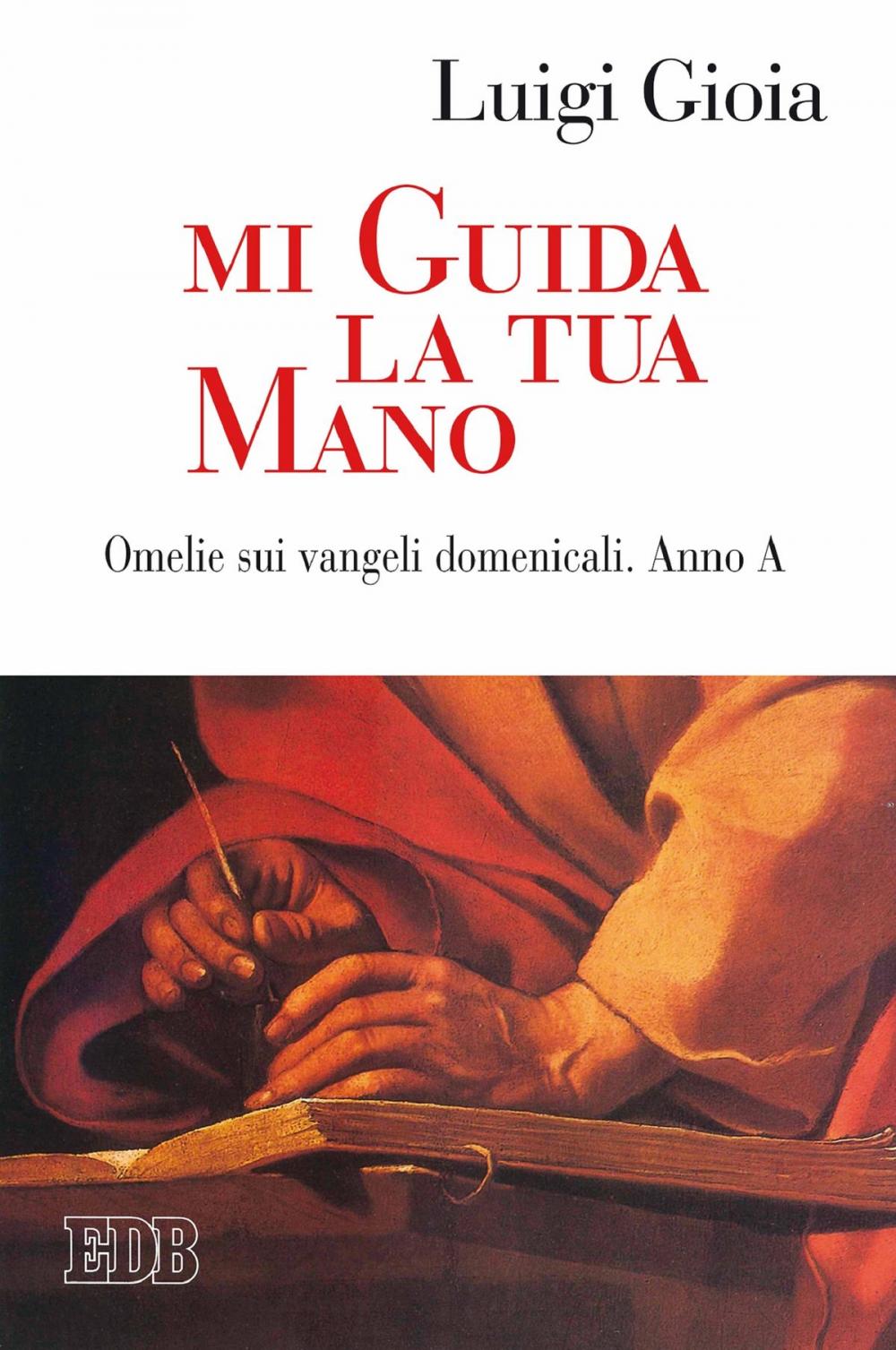 Big bigCover of Mi guida la tua mano