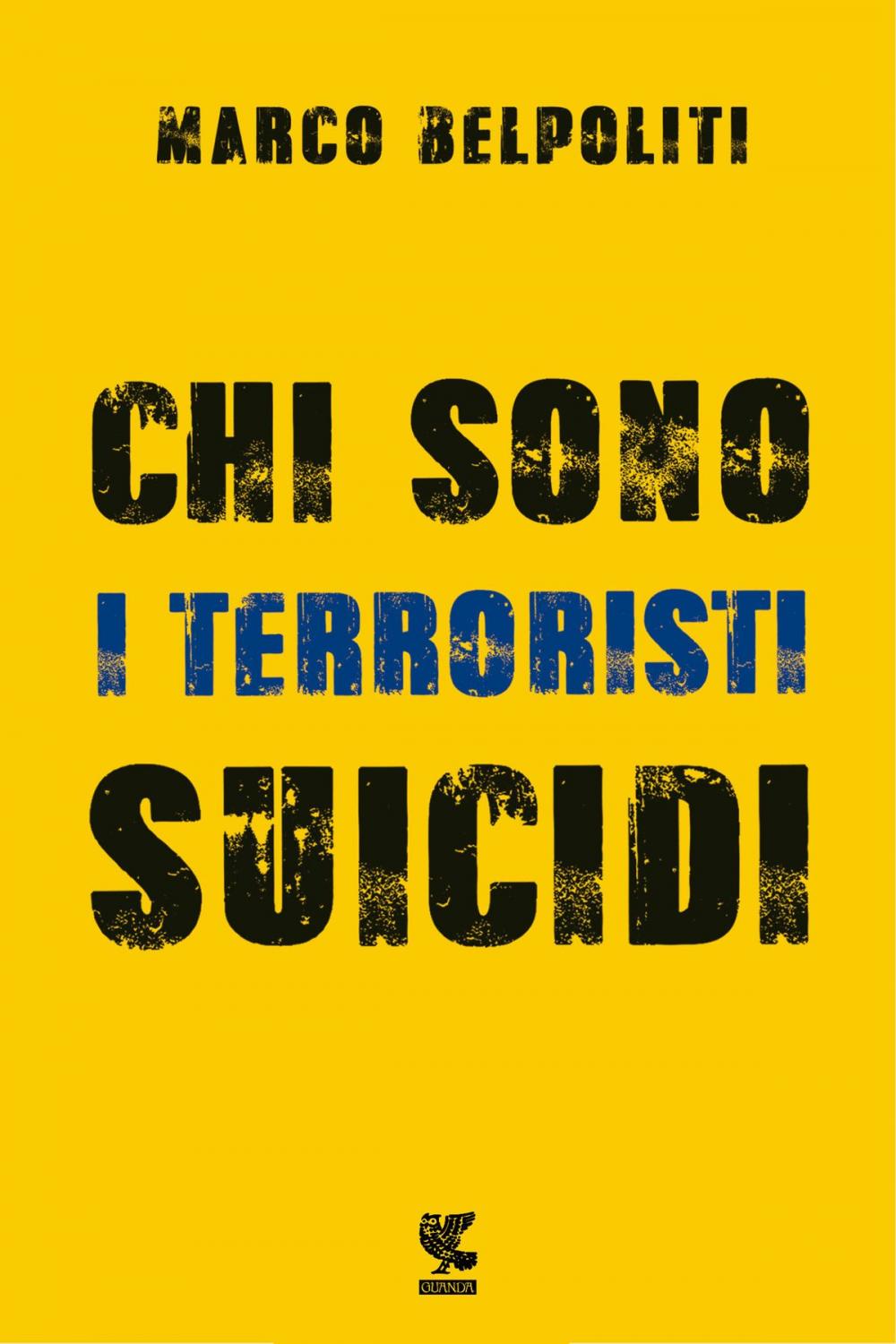 Big bigCover of Chi sono i terroristi suicidi