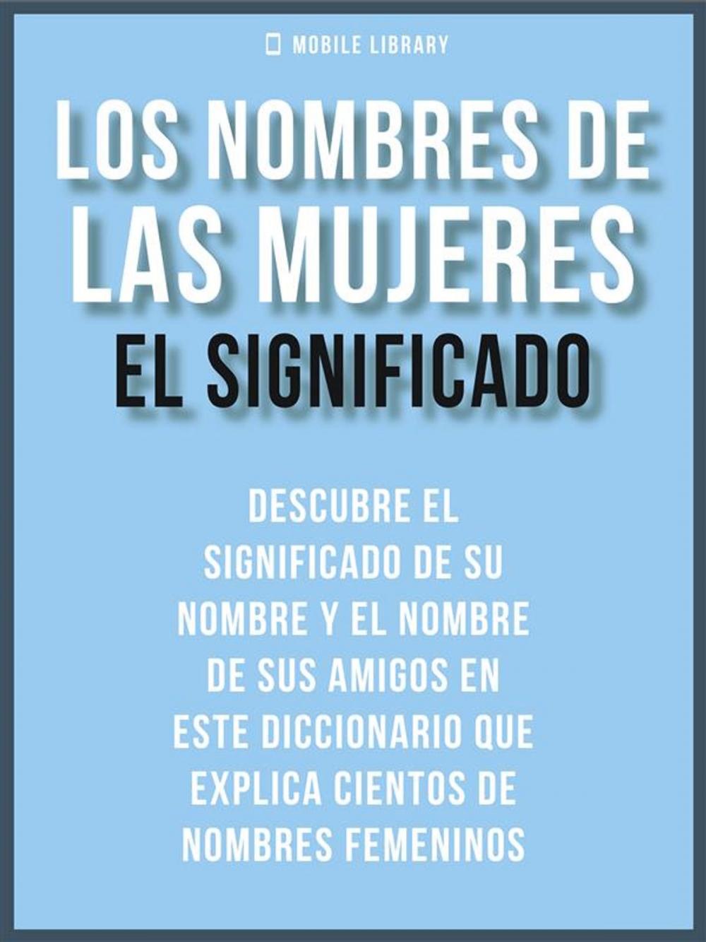 Big bigCover of Los Nombres de Mujeres - El Significado