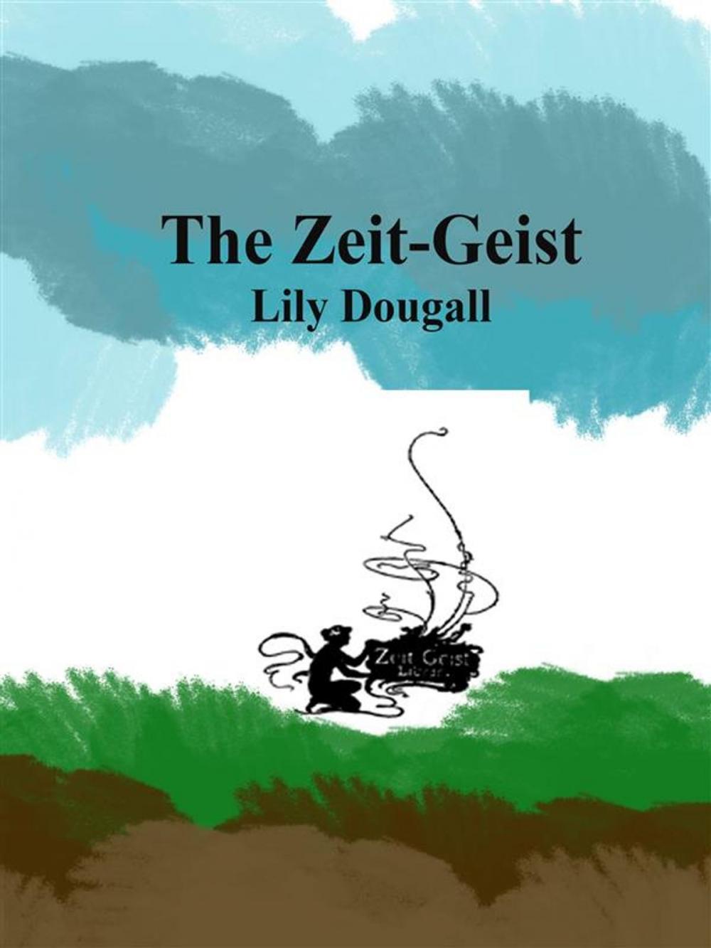 Big bigCover of The Zeit-Geist