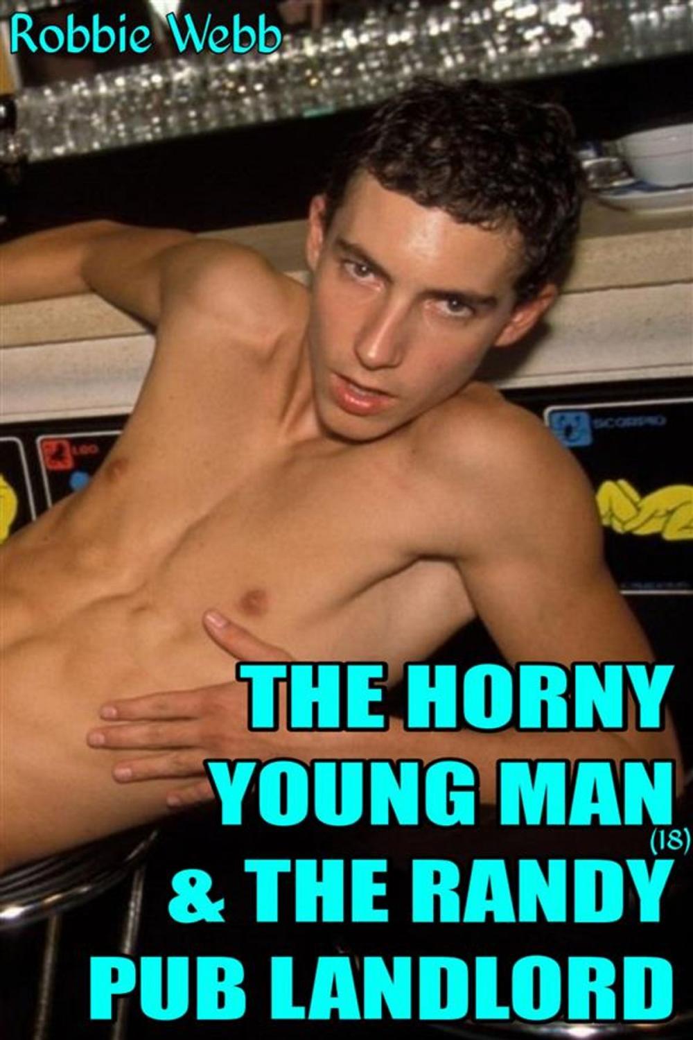 Big bigCover of The Horny Young Man(18) & The Randy Pub Landlord