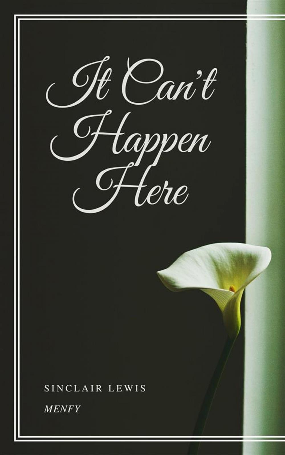 Big bigCover of It Can't Happen Here