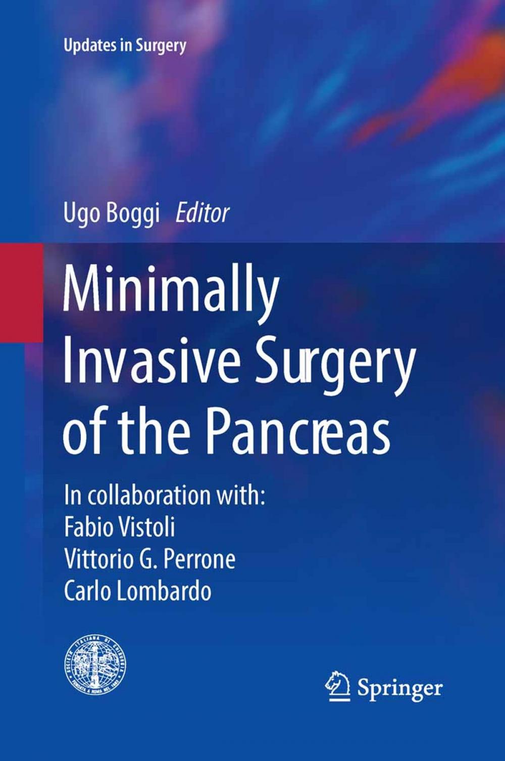 Big bigCover of Minimally Invasive Surgery of the Pancreas