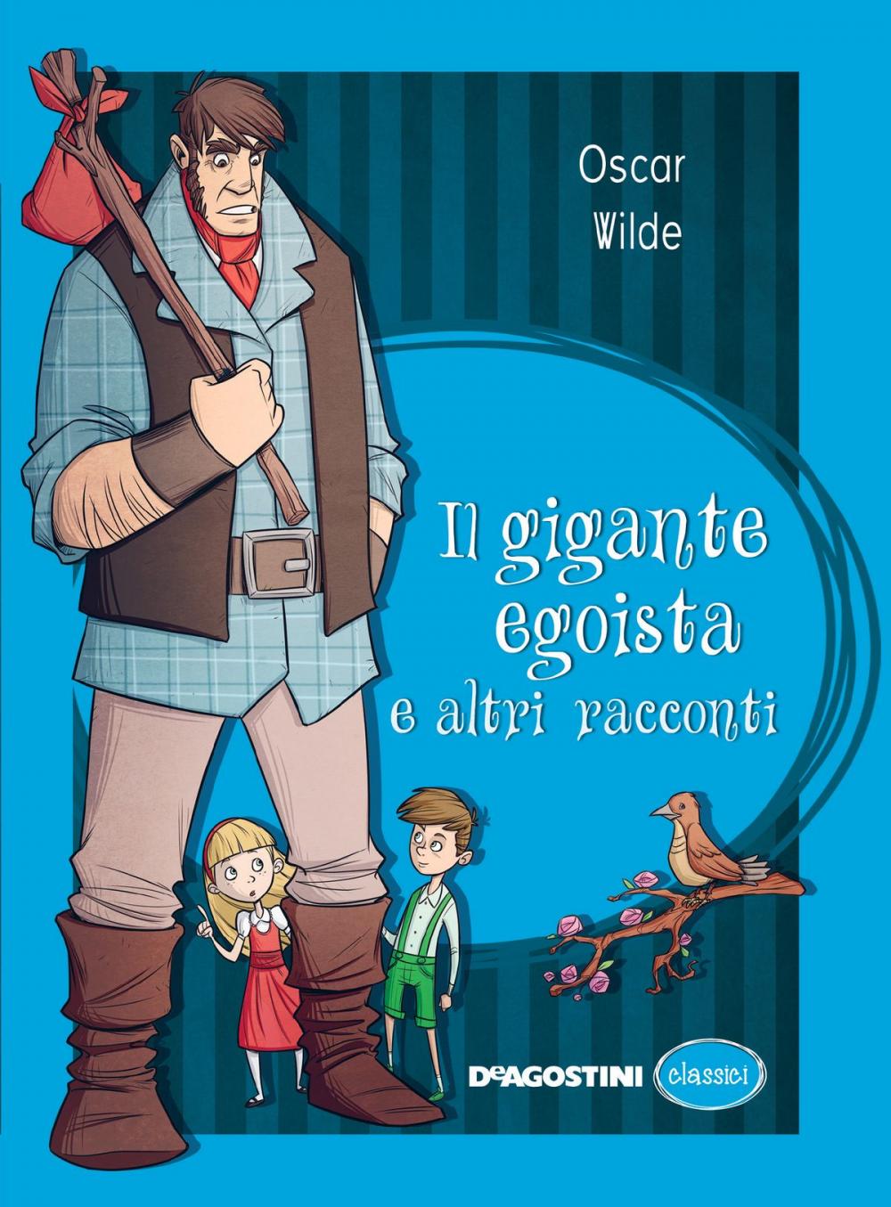 Big bigCover of Il gigante egoista e altri racconti