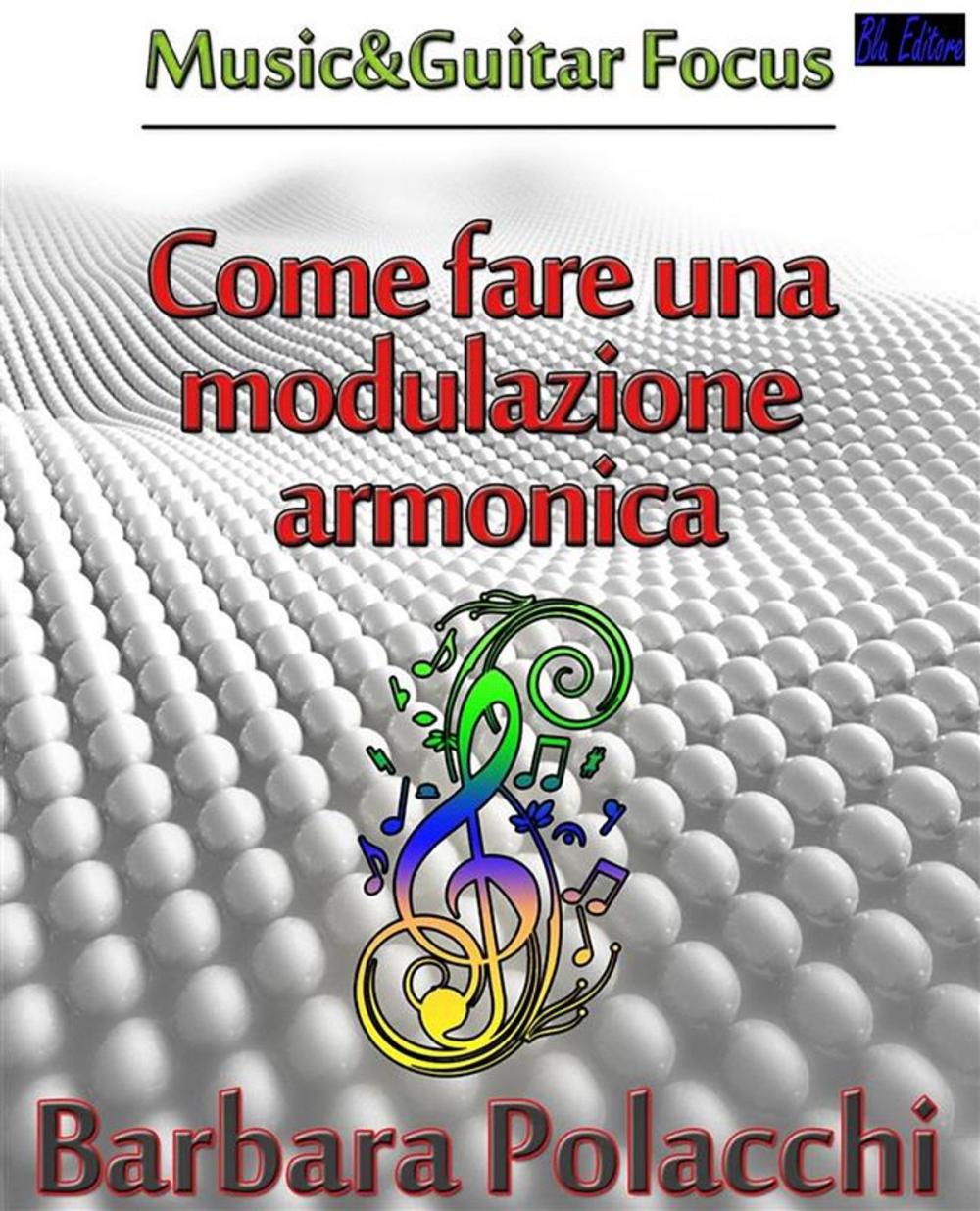 Big bigCover of Come fare una modulazione armonica