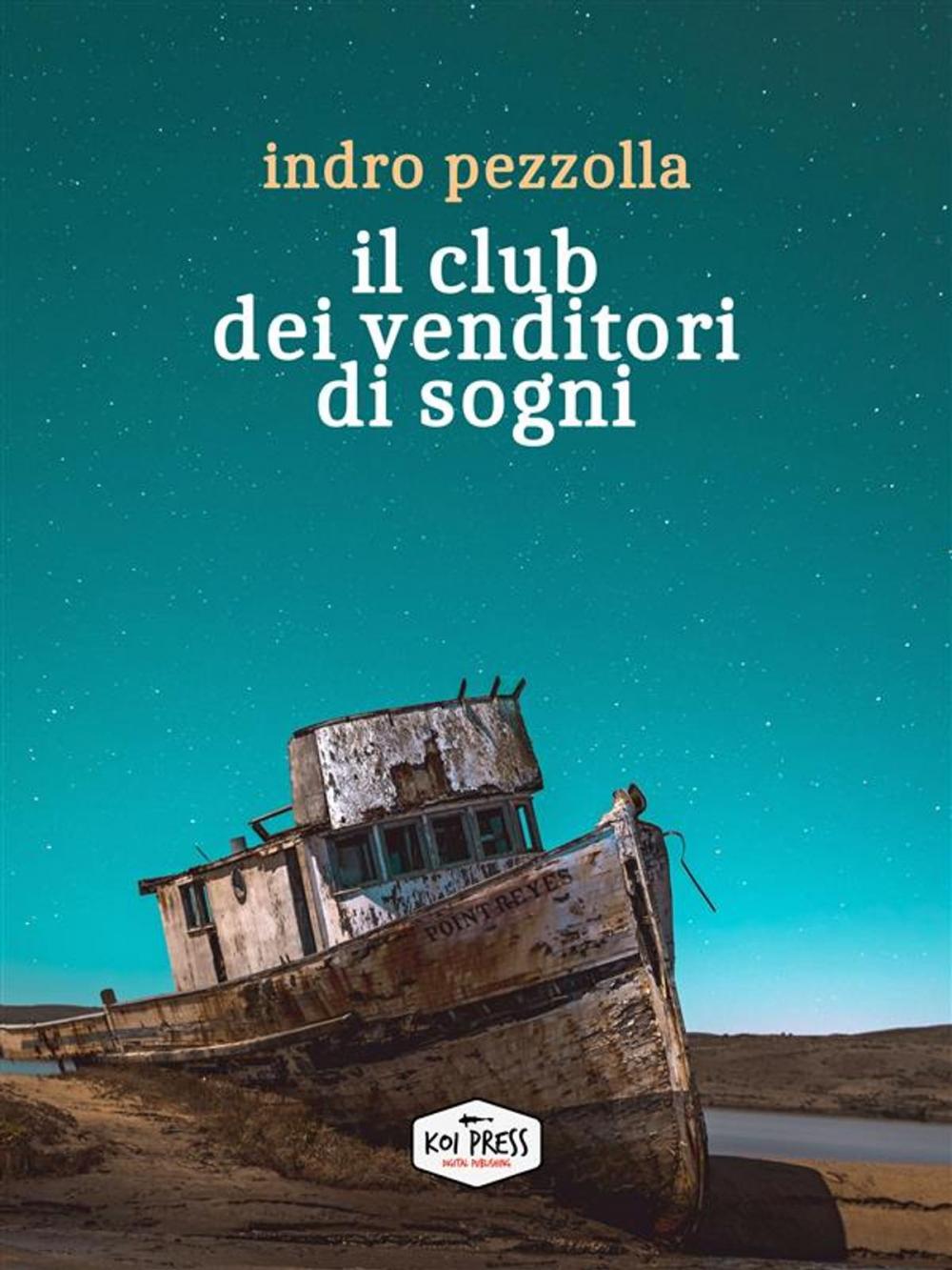 Big bigCover of Il club dei venditori di sogni