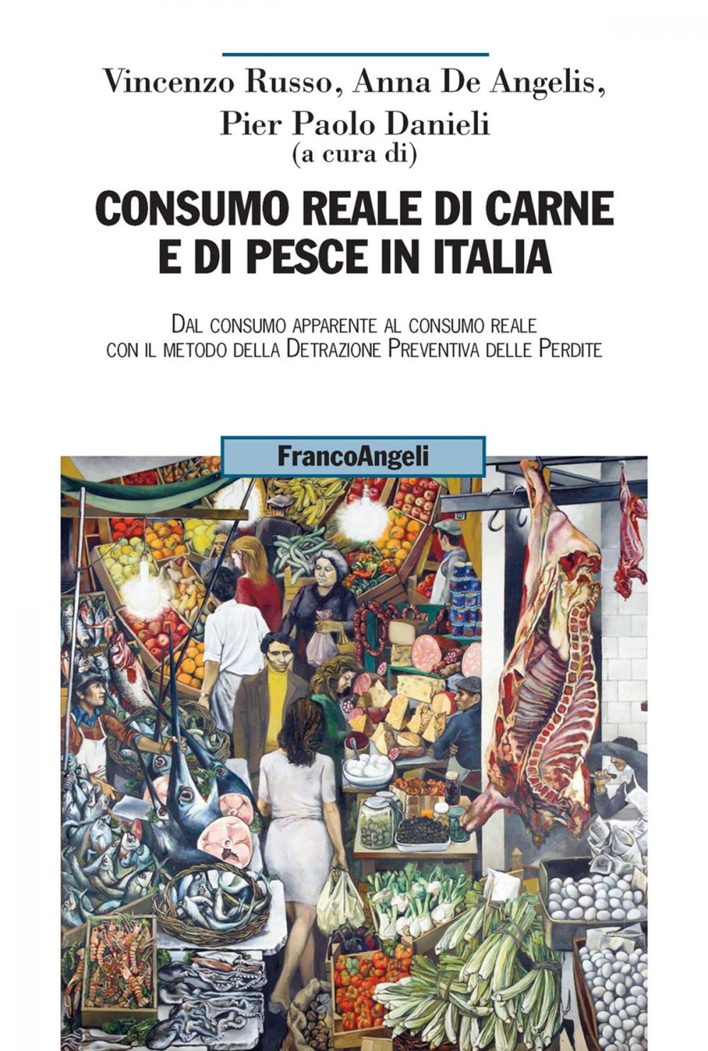 Big bigCover of Consumo reale di carne e di pesce in Italia