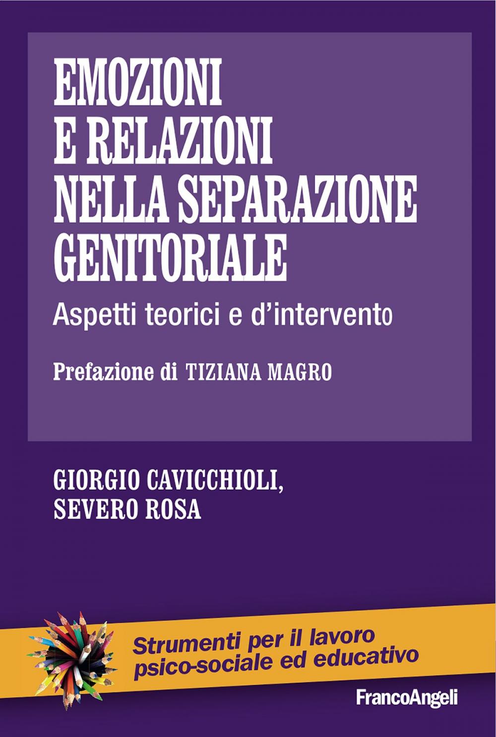 Big bigCover of Emozioni e relazioni nella separazione genitoriale