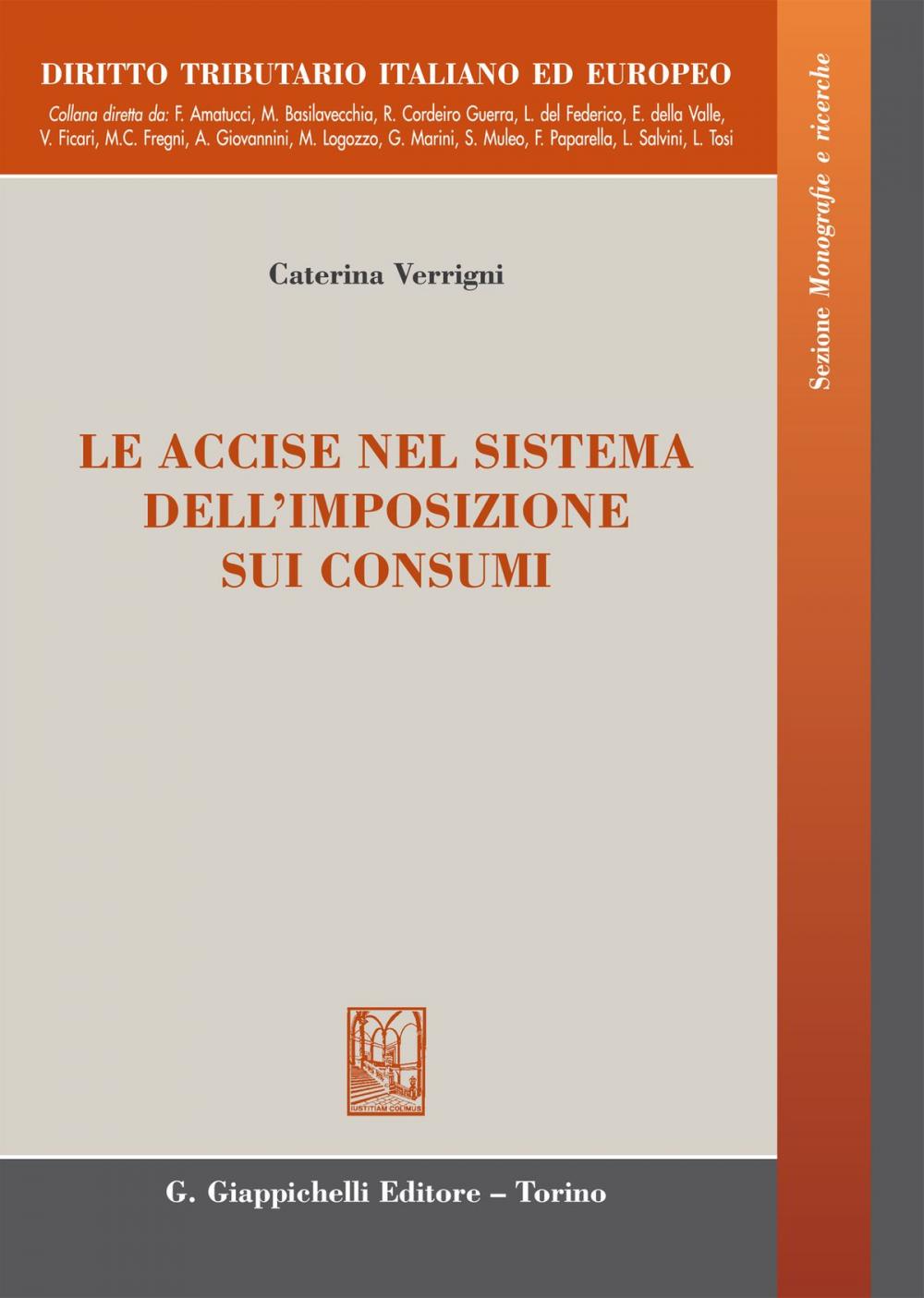 Big bigCover of Le accise nel sistema dell'imposizione sui consumi