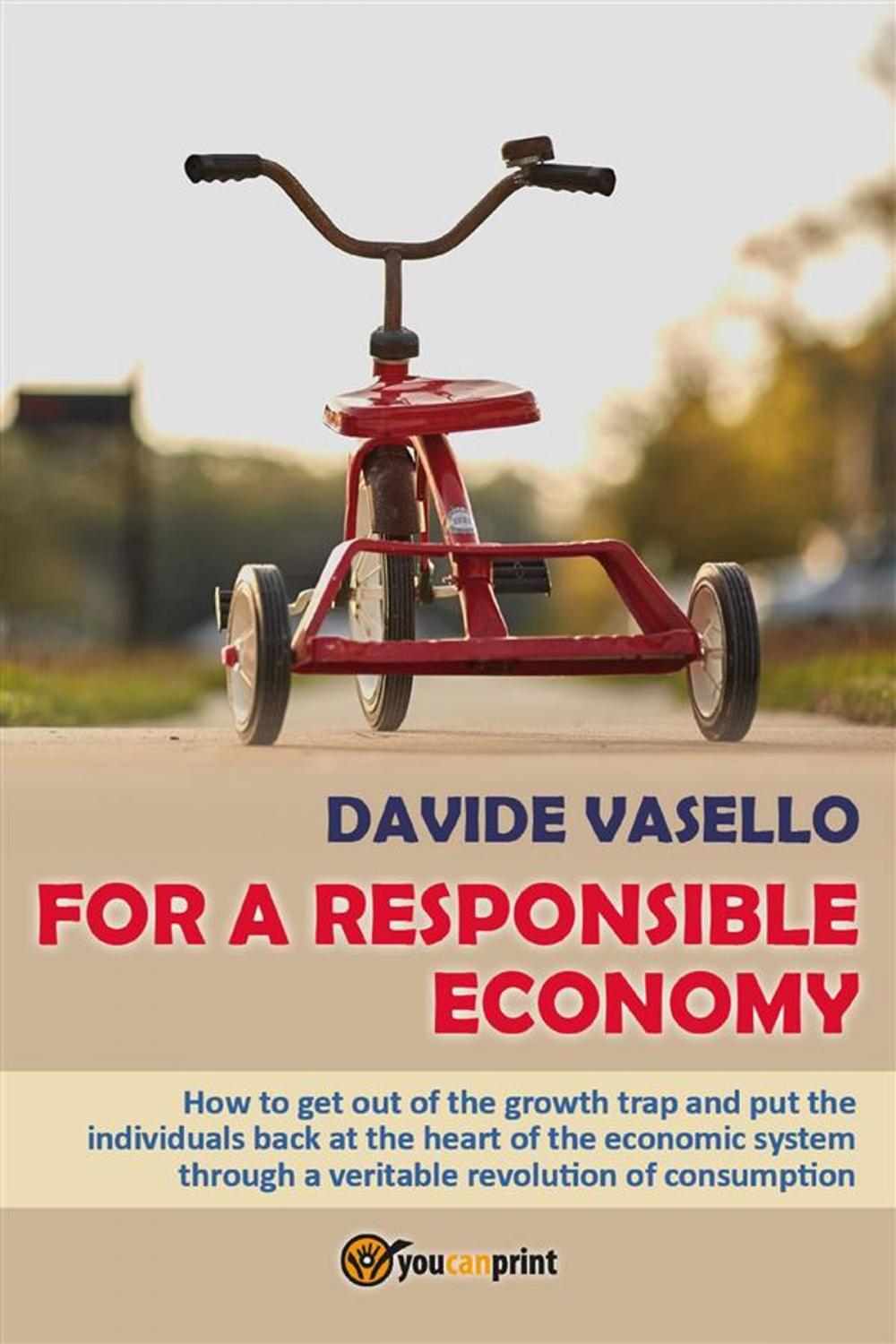 Big bigCover of For a Responsible Economy
