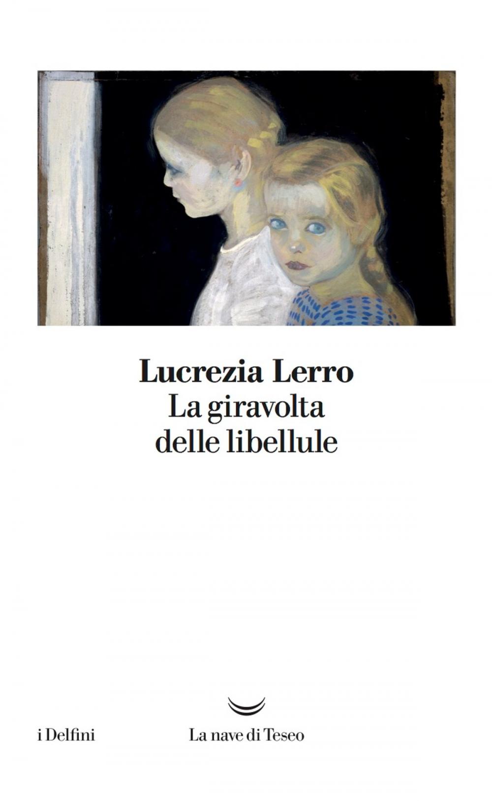 Big bigCover of La giravolta delle libellule