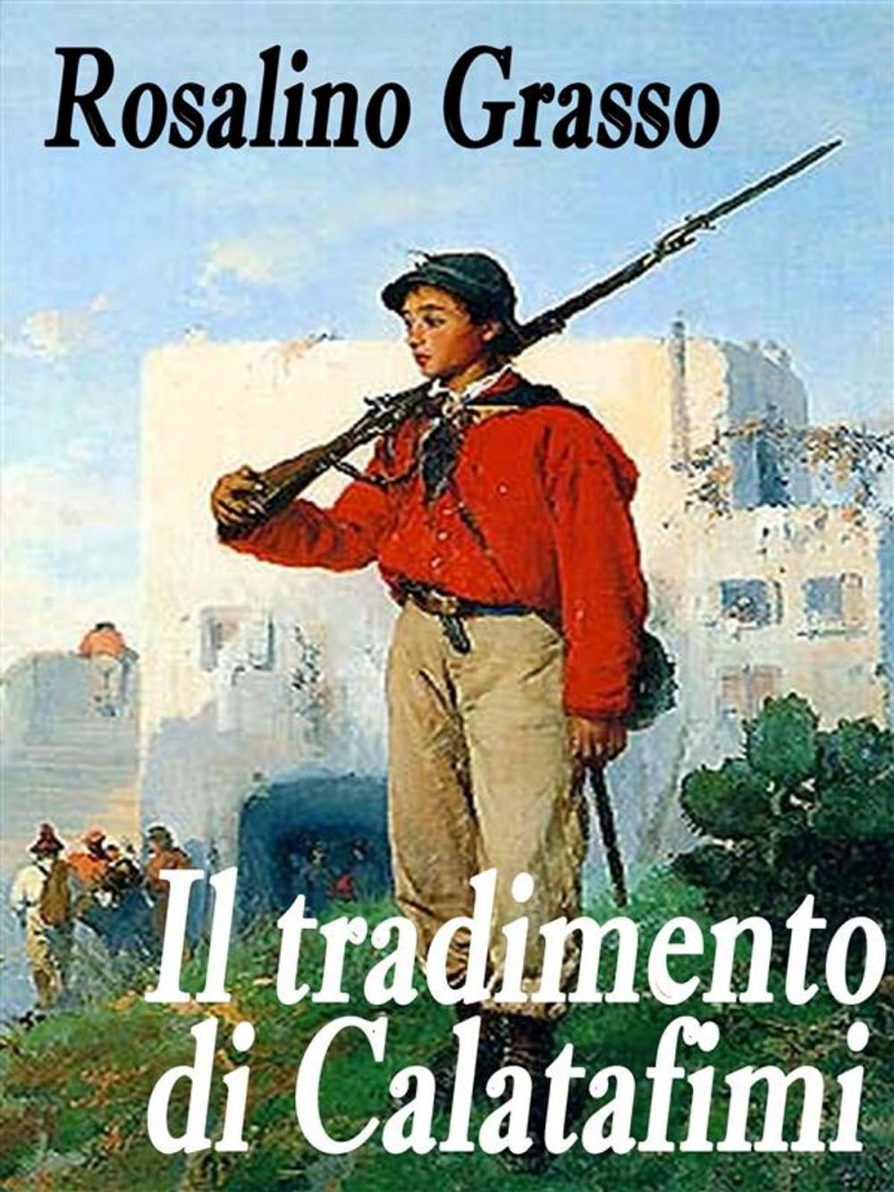 Big bigCover of Il tradimento di Calatafimi