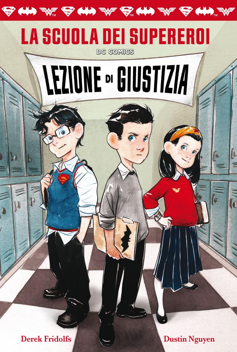 Big bigCover of Lezione di giustizia. La scuola dei supereroi